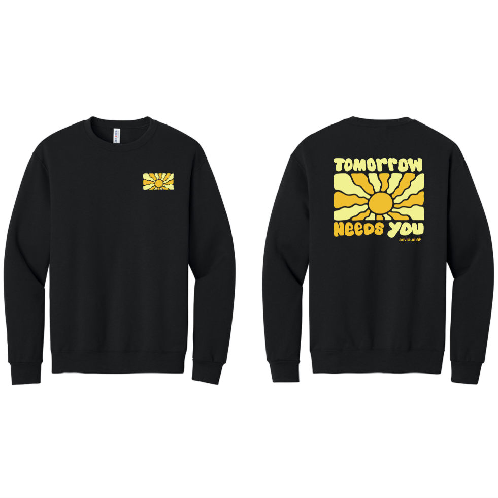 “Tomorrow Needs You” Crewneck Sweatshirt
